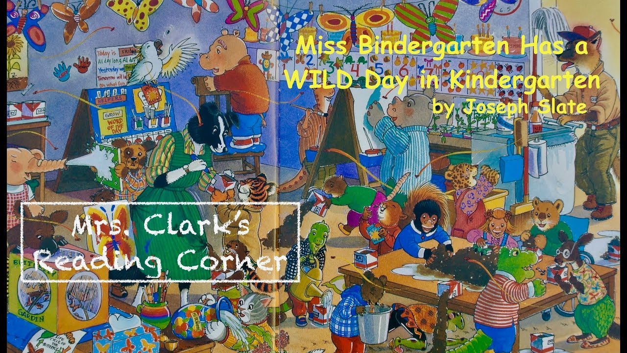 Miss Bindergarten Has a  WILD Day in Kindergarten! - Read Aloud w/ EFX