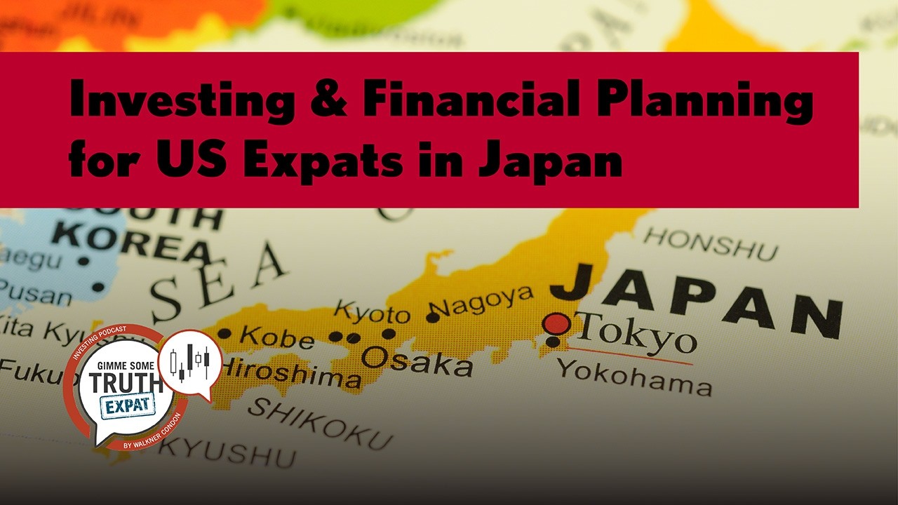 Investing & Financial Planning for US Expats in Japan