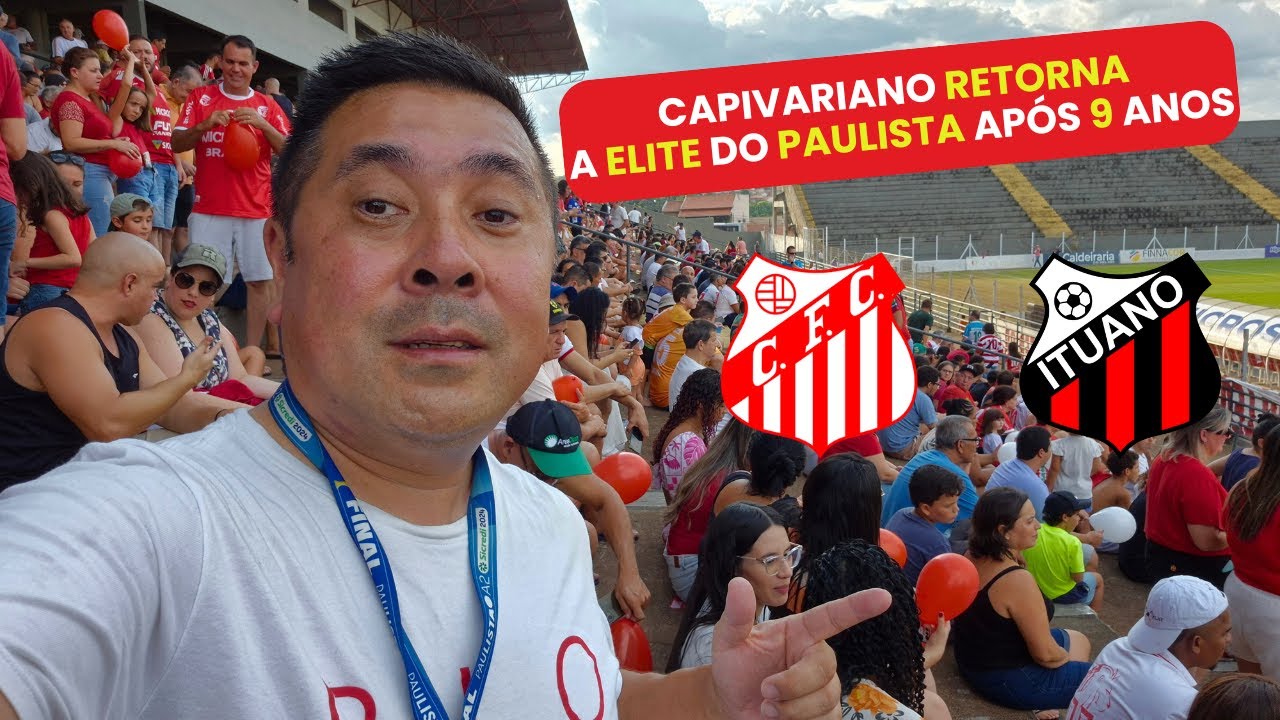 Semifinal Paulista A2: Capivariano x Ituano