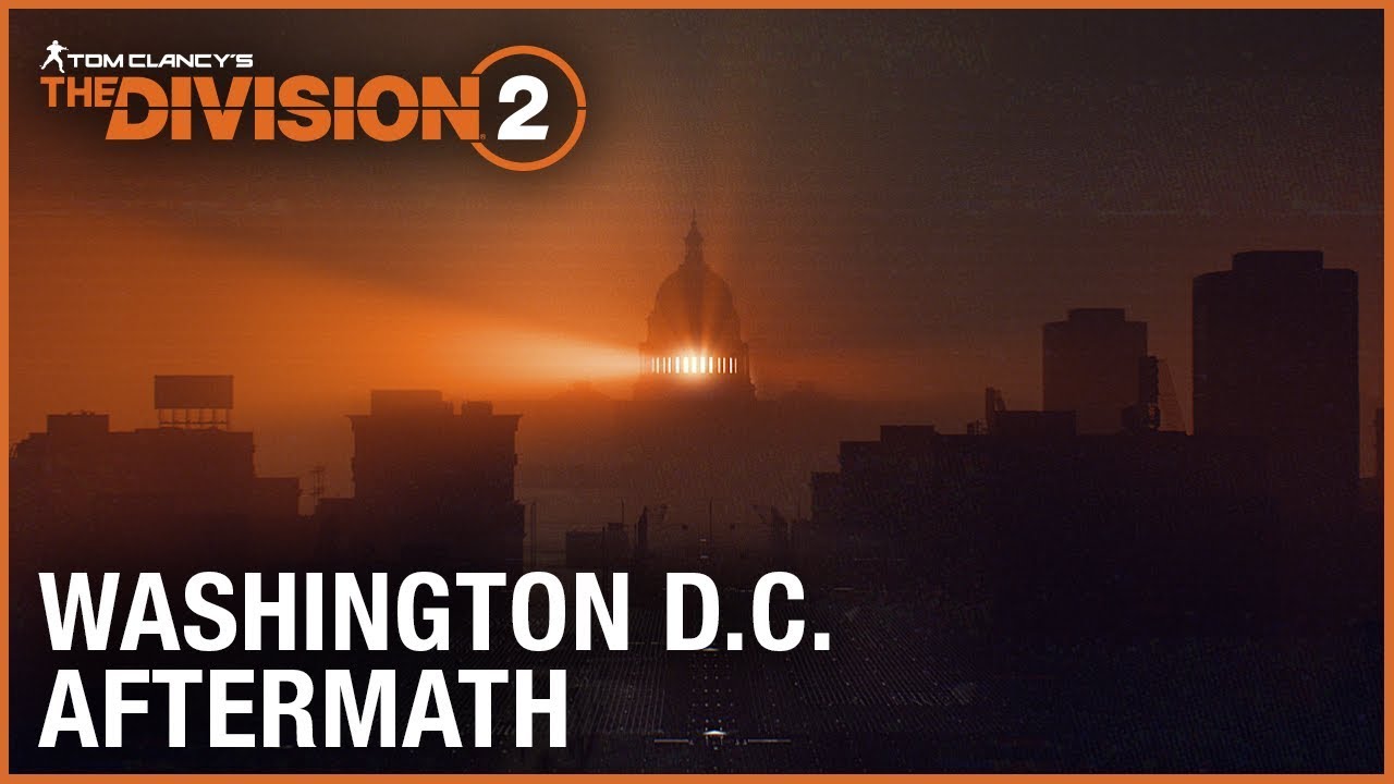 Tom Clancy's The Division 2: трейлер &laquo;Последствия Вашингтона&raquo; с E3 2018 | Ubisoft [NA]