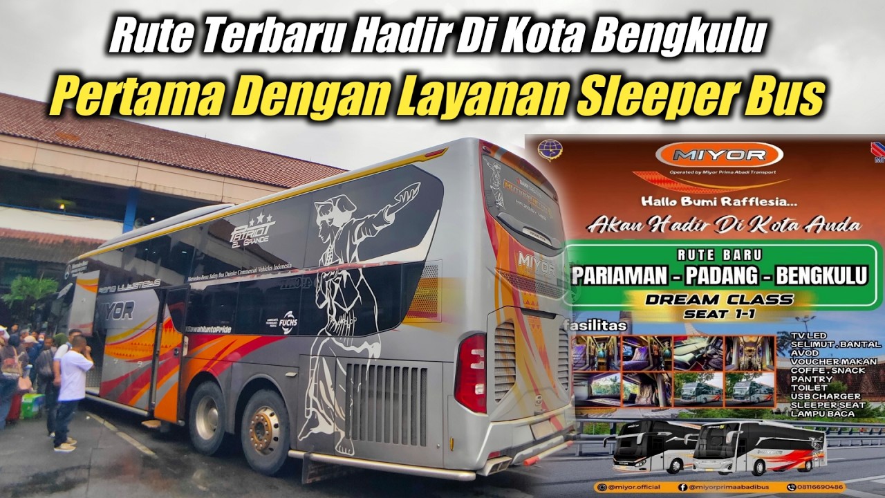 HADIR DI KOTA BENGKULU‼️INI DIA RUTE TERBARU MIYOR, HADIR DENGAN KELAS DAN  BUS MEWAH