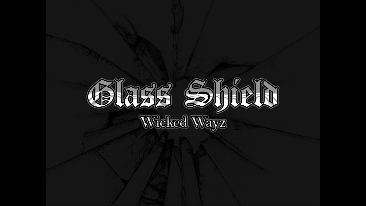 Glass Shield (Prison Barz) - Wicked Wayz