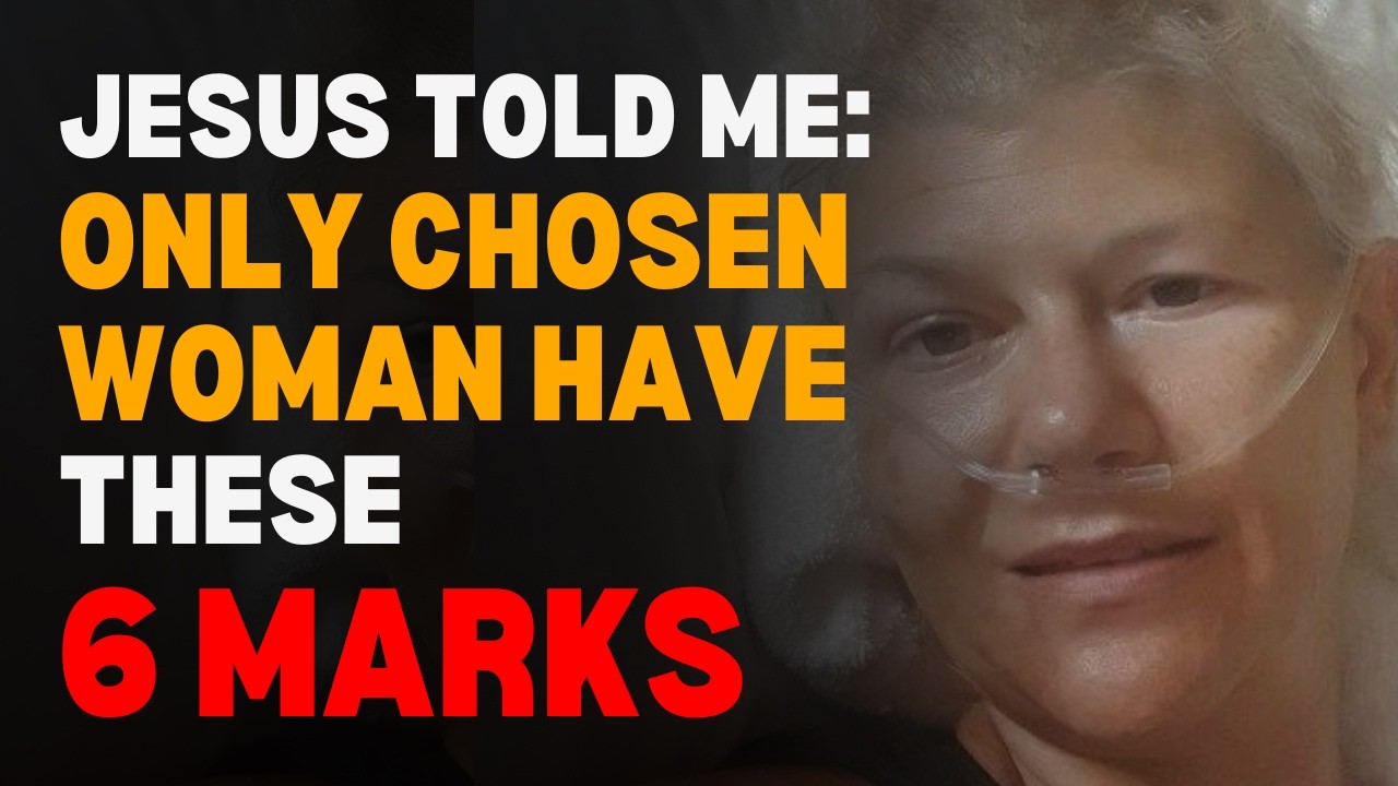 I Died & Jesus Revealed Why Only Chosen Women Have These 6 Hidden Marks - Jesus NDE Testimony