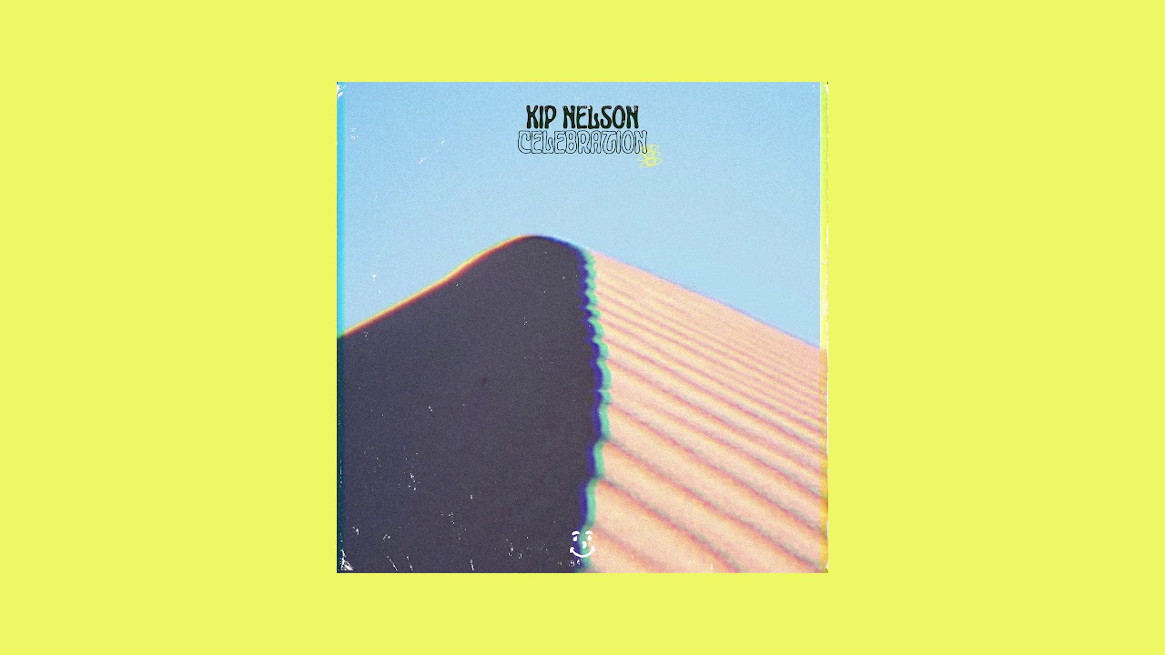 Kip Nelson - Celebration