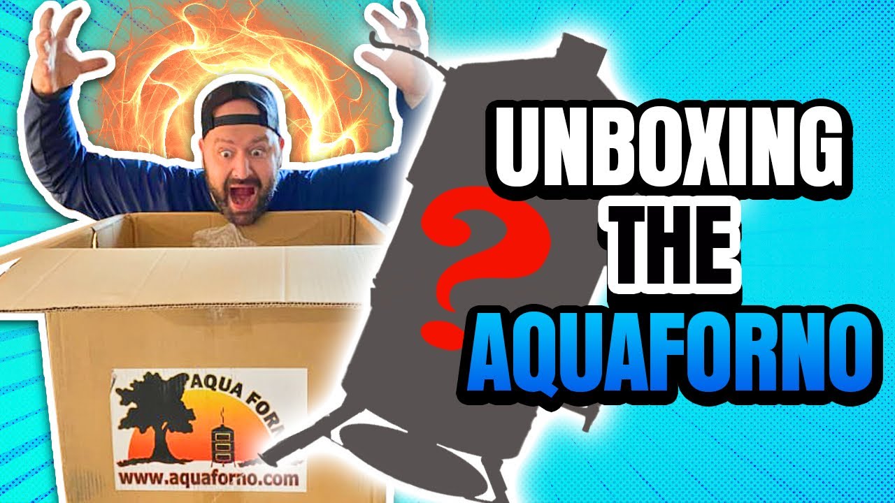UNBOXING | Aquaforno Grill