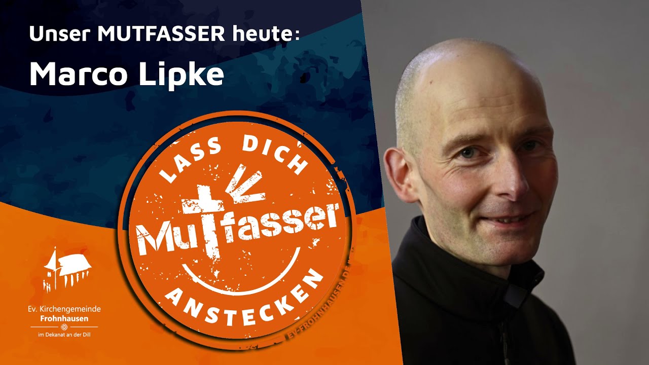 MutFasser Marco Lipke