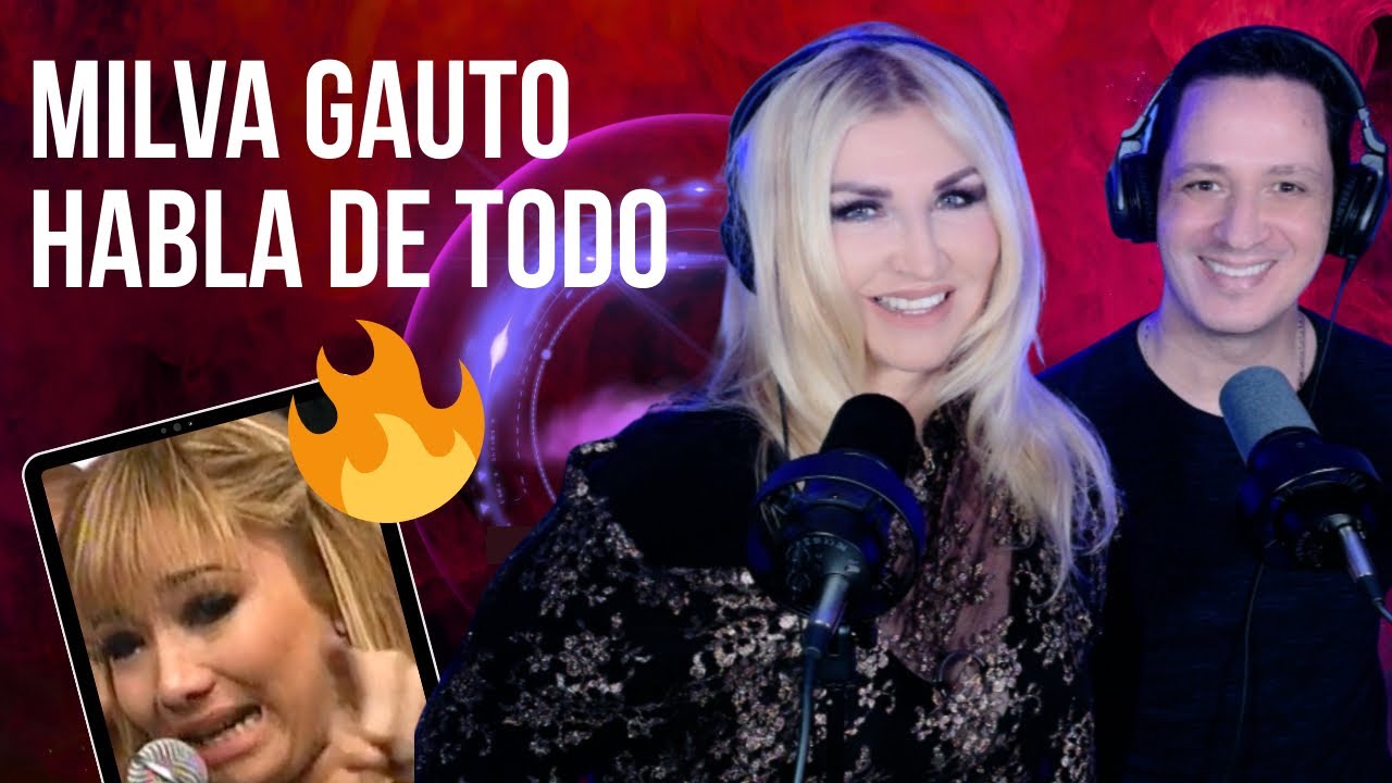 Milva Gauto sin filtros: esc&aacute;ndalos, reacci&oacute;n a Marilina y risas en los juegos 🔥😂 