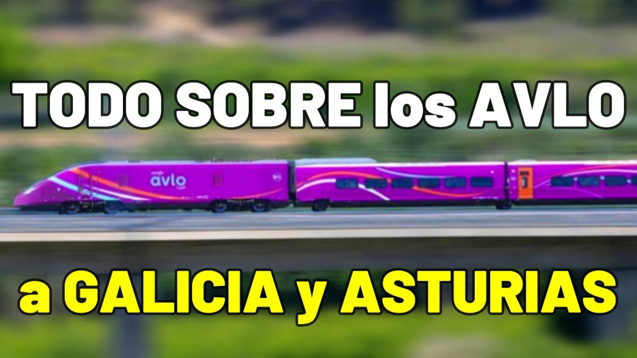 ☑️ASÍ SON los PRECIOS y HORARIOS del Nuevo AVLO a Galicia y Asturias ☑️ Trenes AVE desde 7€