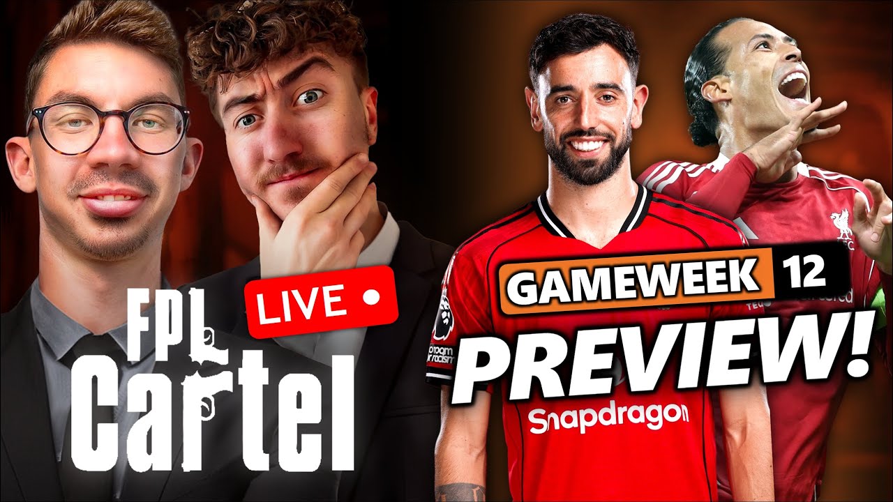 FPL Cartel Gameweek 12 Preview with @FPLTom  | Fantasy Premier League 25/26