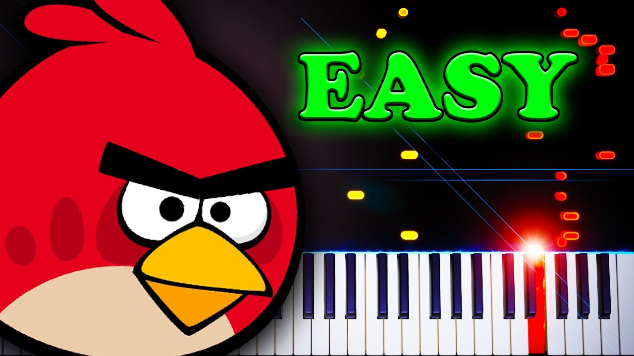 Angry Birds Theme - EASY Piano Tutorial