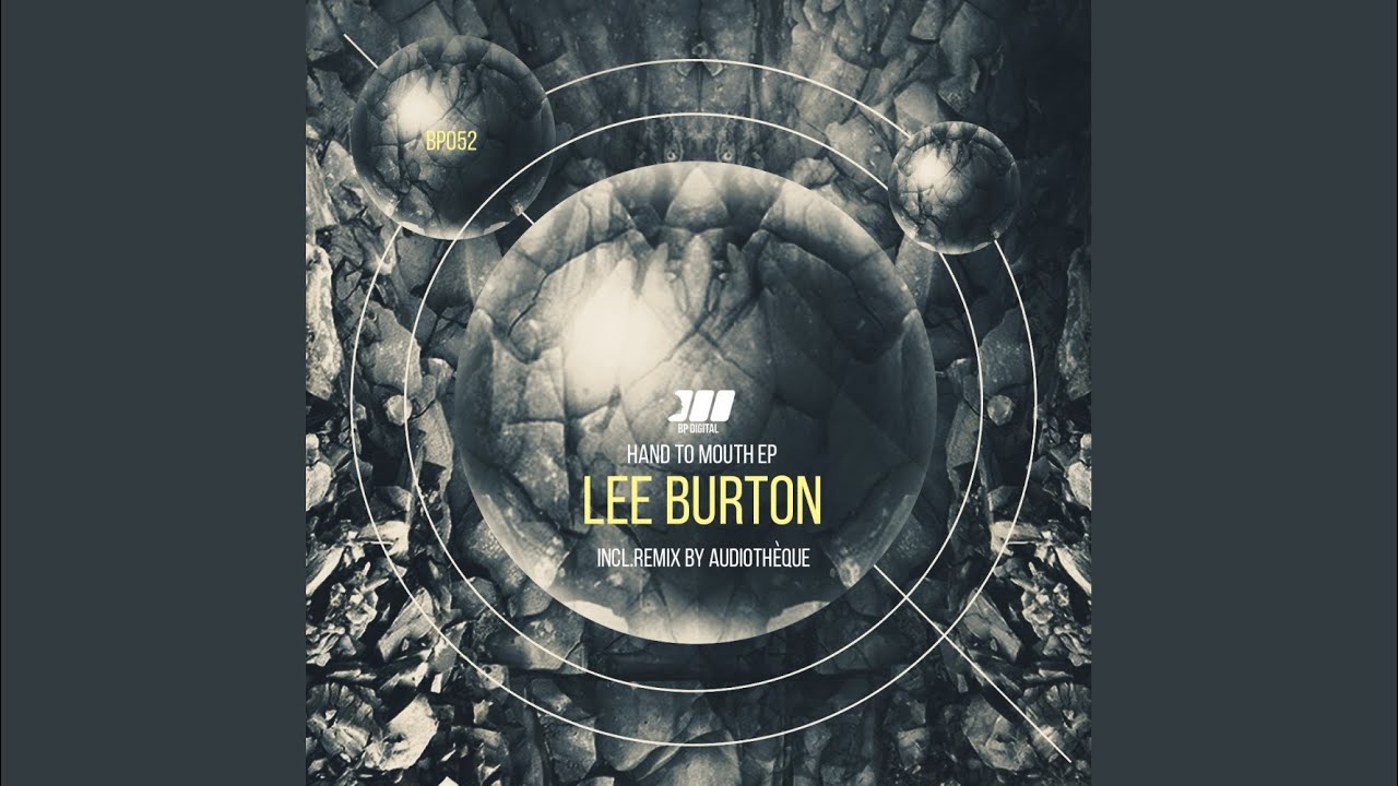 Hand To Mouth (Original Mix)