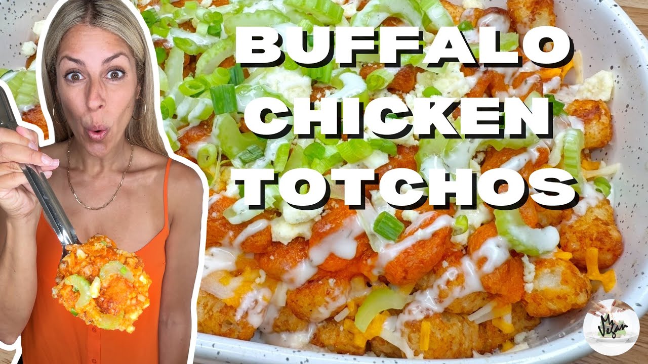 Buffalo Chicken Totchos | Tater Tot Nachos