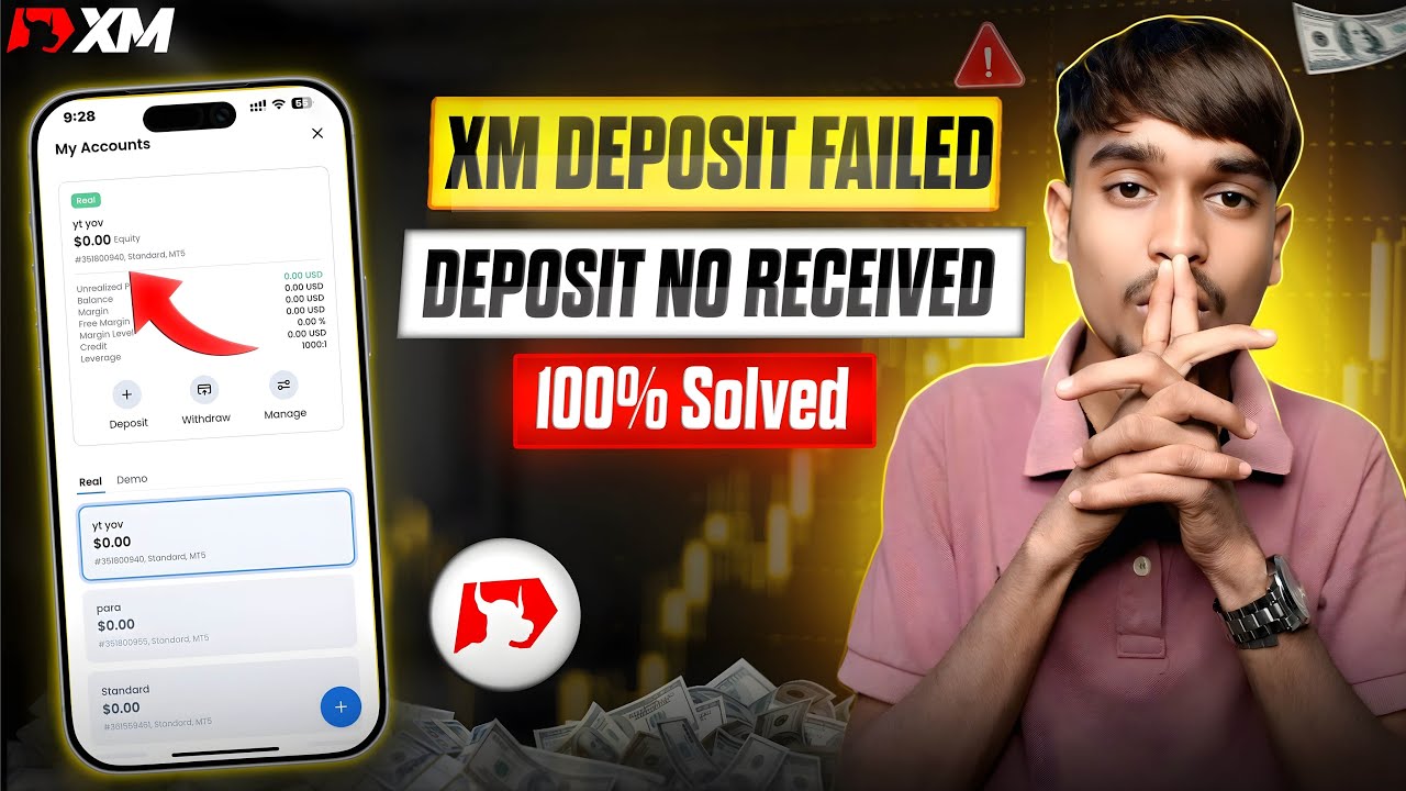 🚨 XM Deposit Failed? | XM Deposit Not Received - 100% Solved