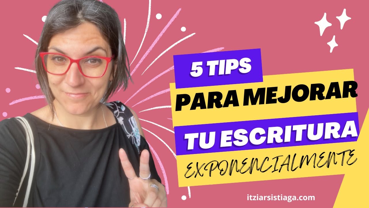 5 TIPS PARA MEJORAR TU ESCRITURA #escrituracreativa #aprenderaescribir #escribirunlibro #escritura