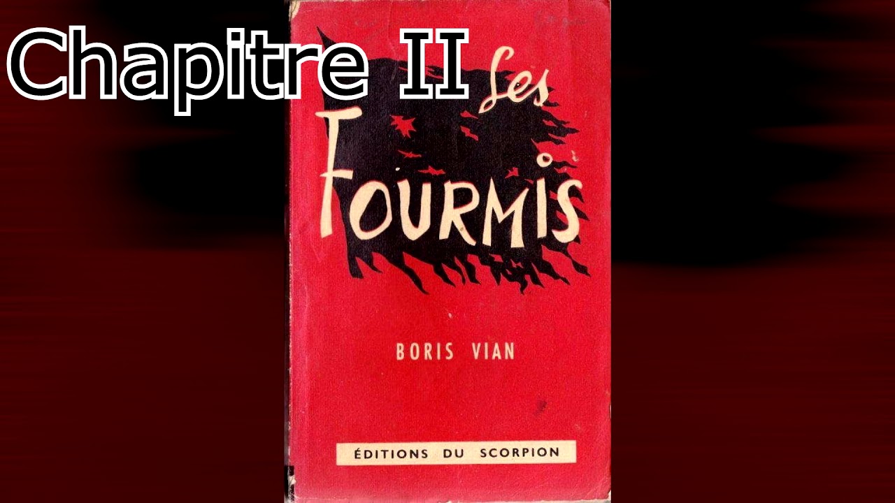 Boris Vian - Les Fourmis