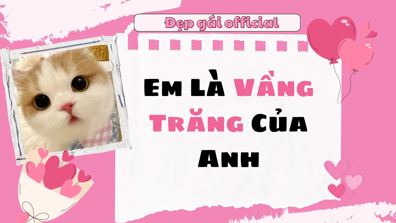[ Full Audio ] | Đẹp Gái Official số 214 | Em Là Vầng Trăng Của Anh