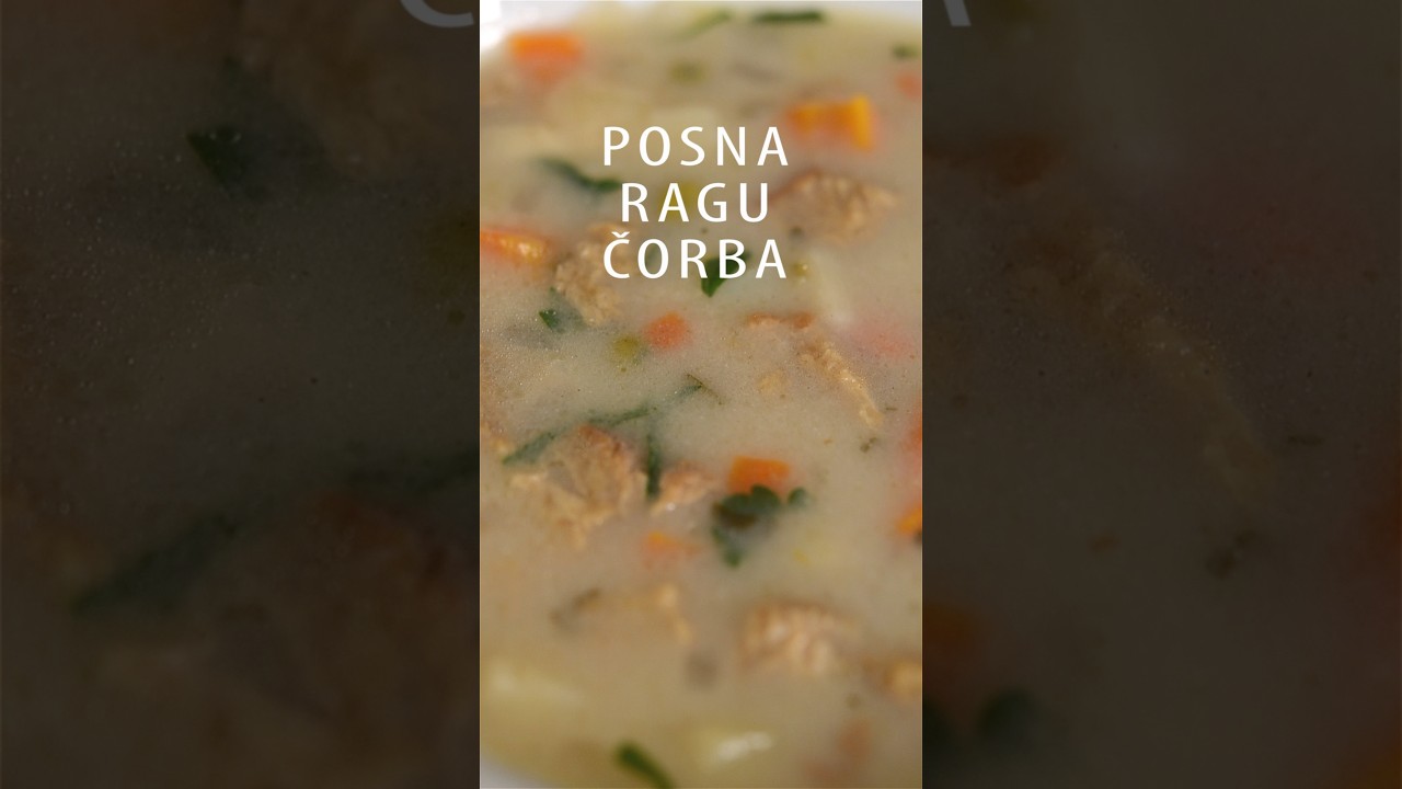 Posna ragu čorba bez mesa. Ukusna, kao iz restorana. #posnirecepti ##čorba #posnaslava #vegan