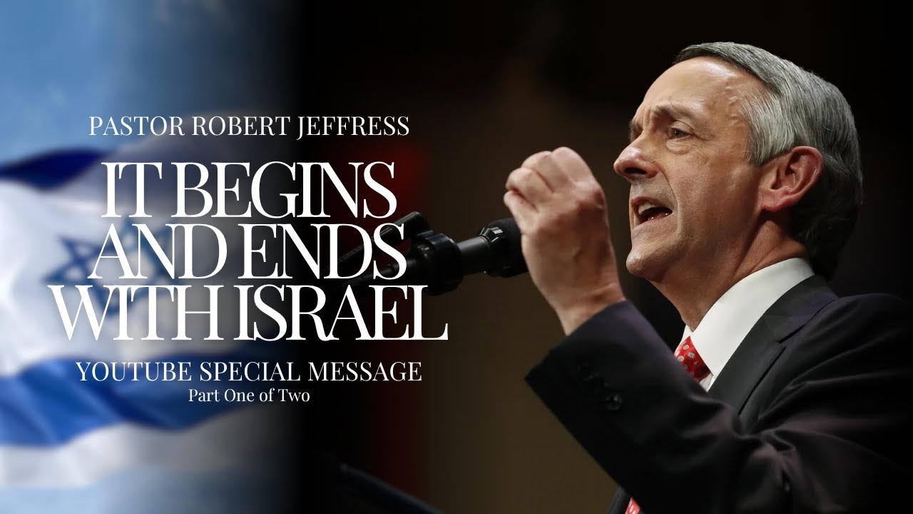 It Begins and Ends with Israel (Part 1) | Pathway To Victory with Dr. Robert Jeffress