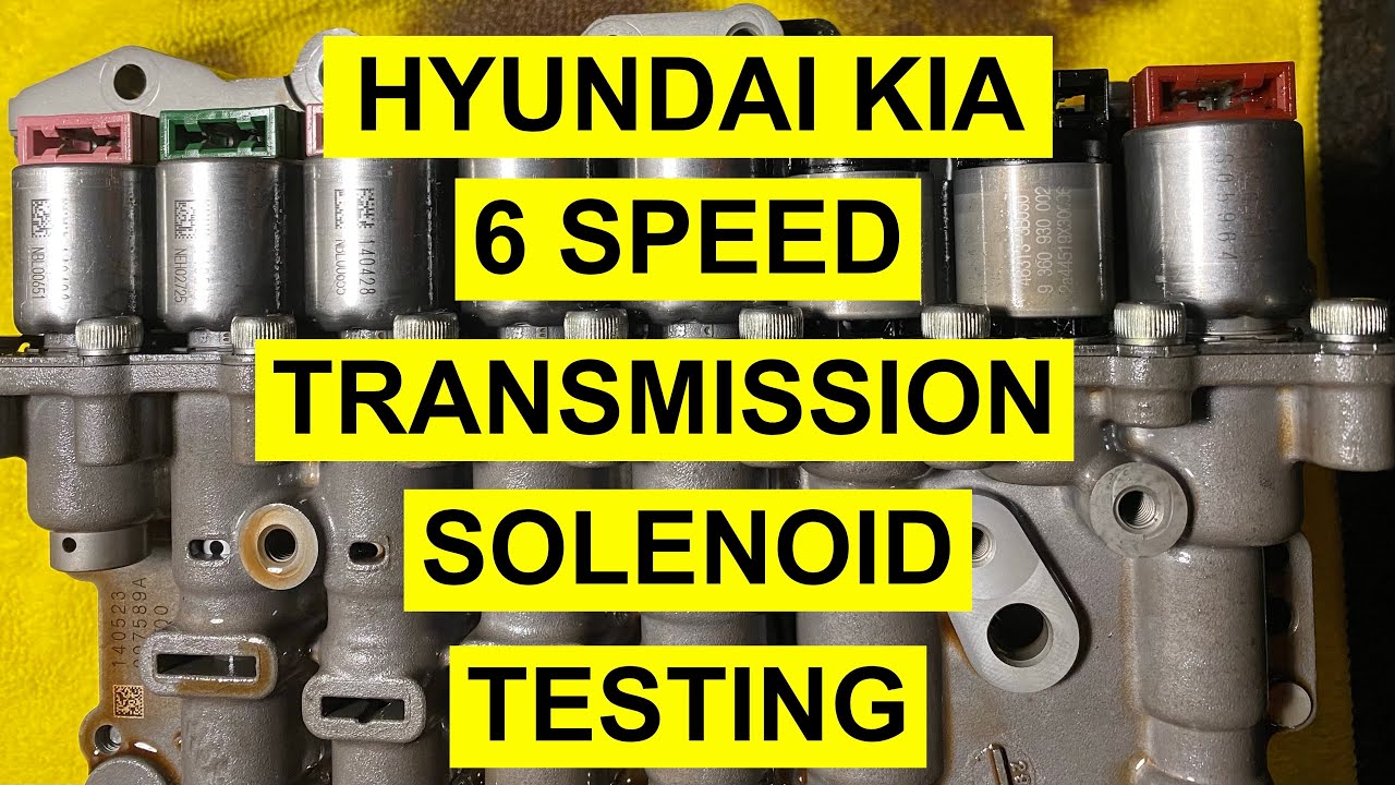 Transmission Solenoid Cleaning & TestingOn 6 Speed Kia / Hyundai - A6MF1