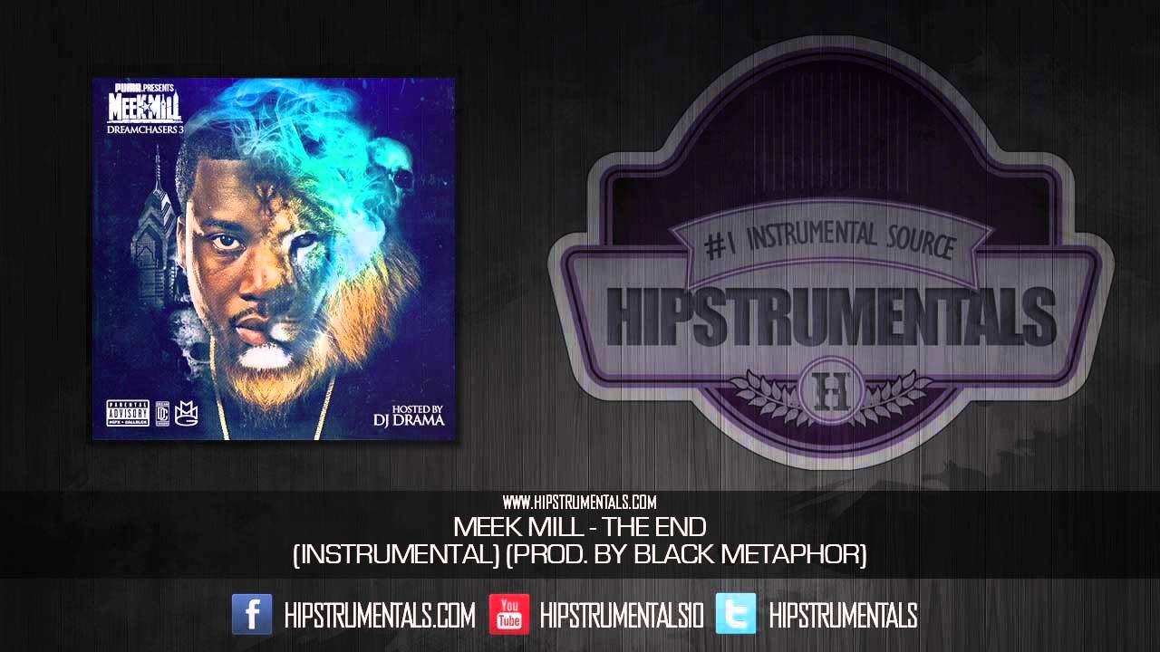 Meek Mill - The End [Instrumental] (Prod. By Black Metaphor) + DOWNLOAD LINK