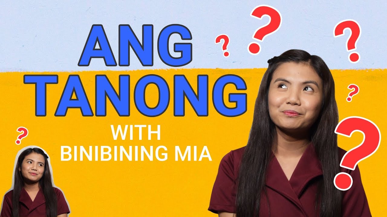Ang Tanong: 10 Questions for Binibining Mia