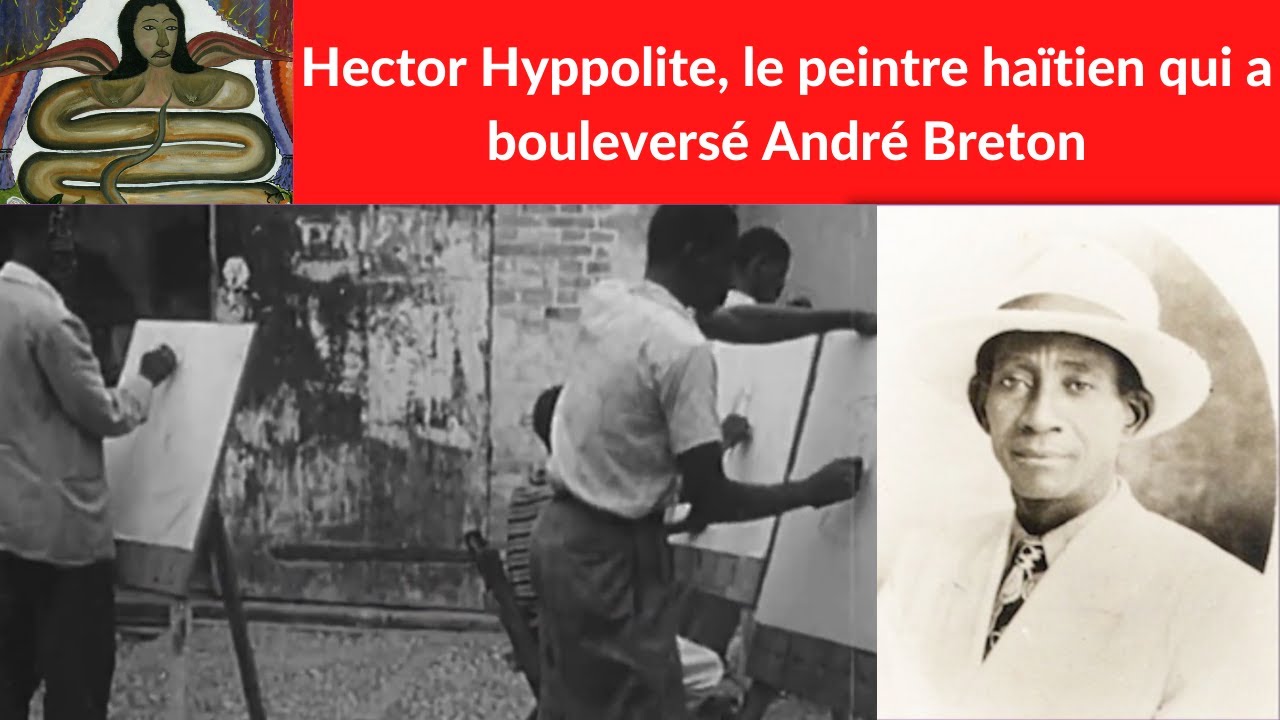 Hector Hyppolite, le peintre haïtien qui a bouleversé André Breton !