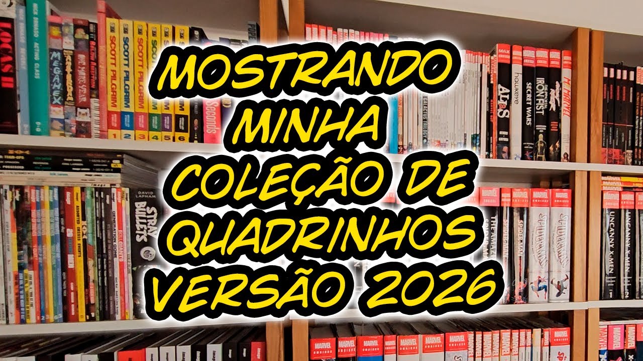 Mostrando minha coleção de quadrinhos versão 2026