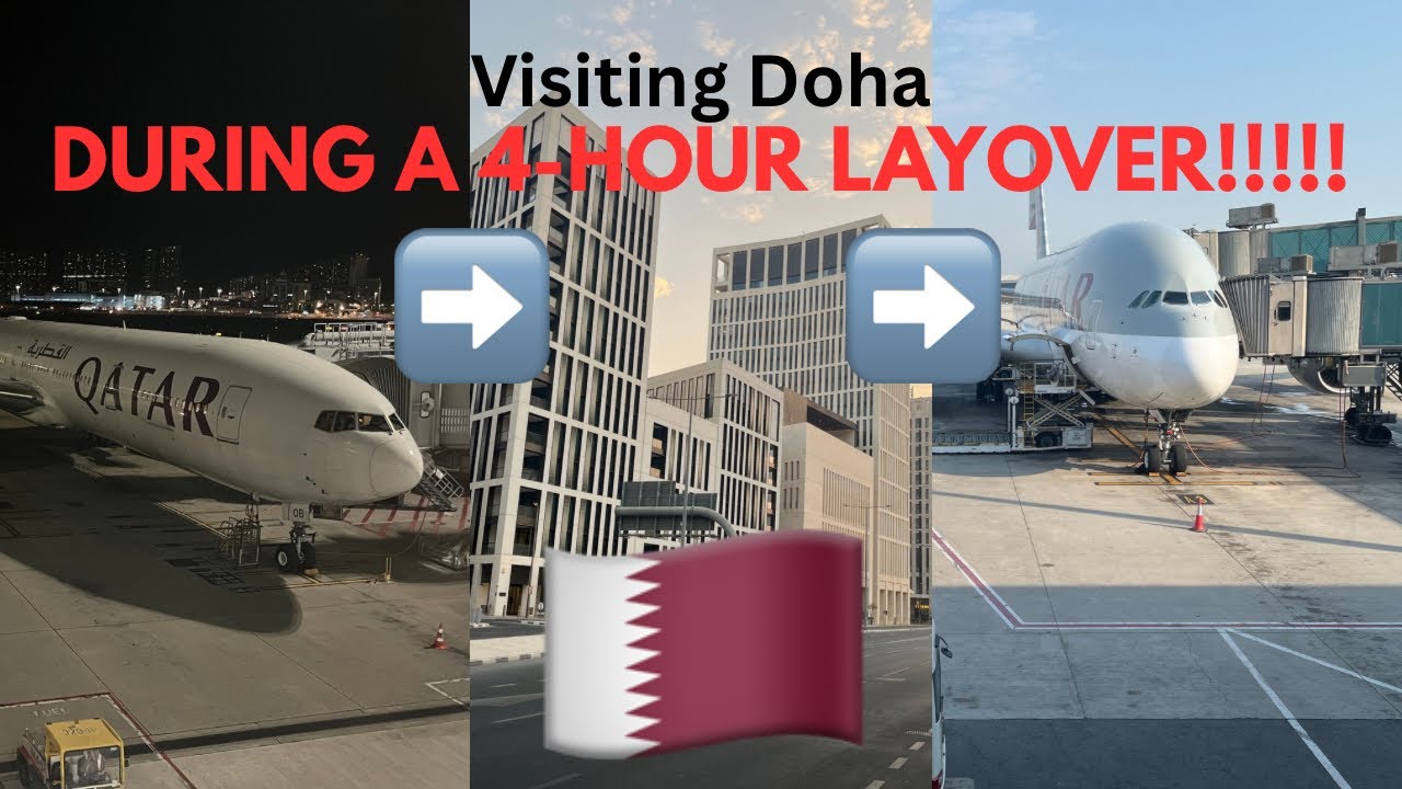 Visiting Doha during a 4-HOUR LAYOVER!