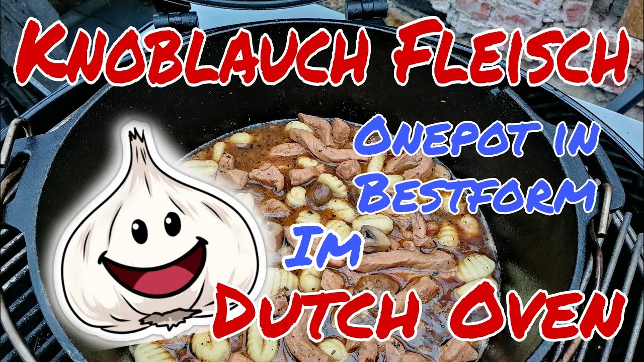 🧄🥩 KNOBLAUCHFLEISCH TOPF im DUTCH OVEN | schneller ONEPOT der Extraklasse | Die Sachsengriller