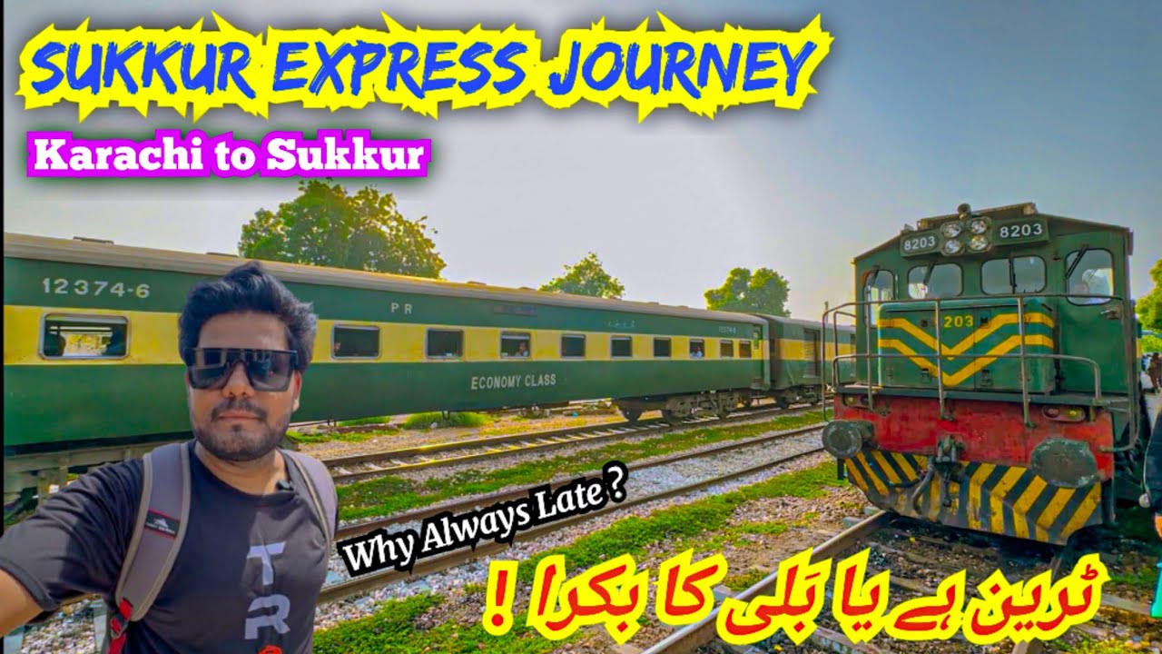 Journey in The Queen Of Sindh - Sukkur Express | Karachi To Sukkur