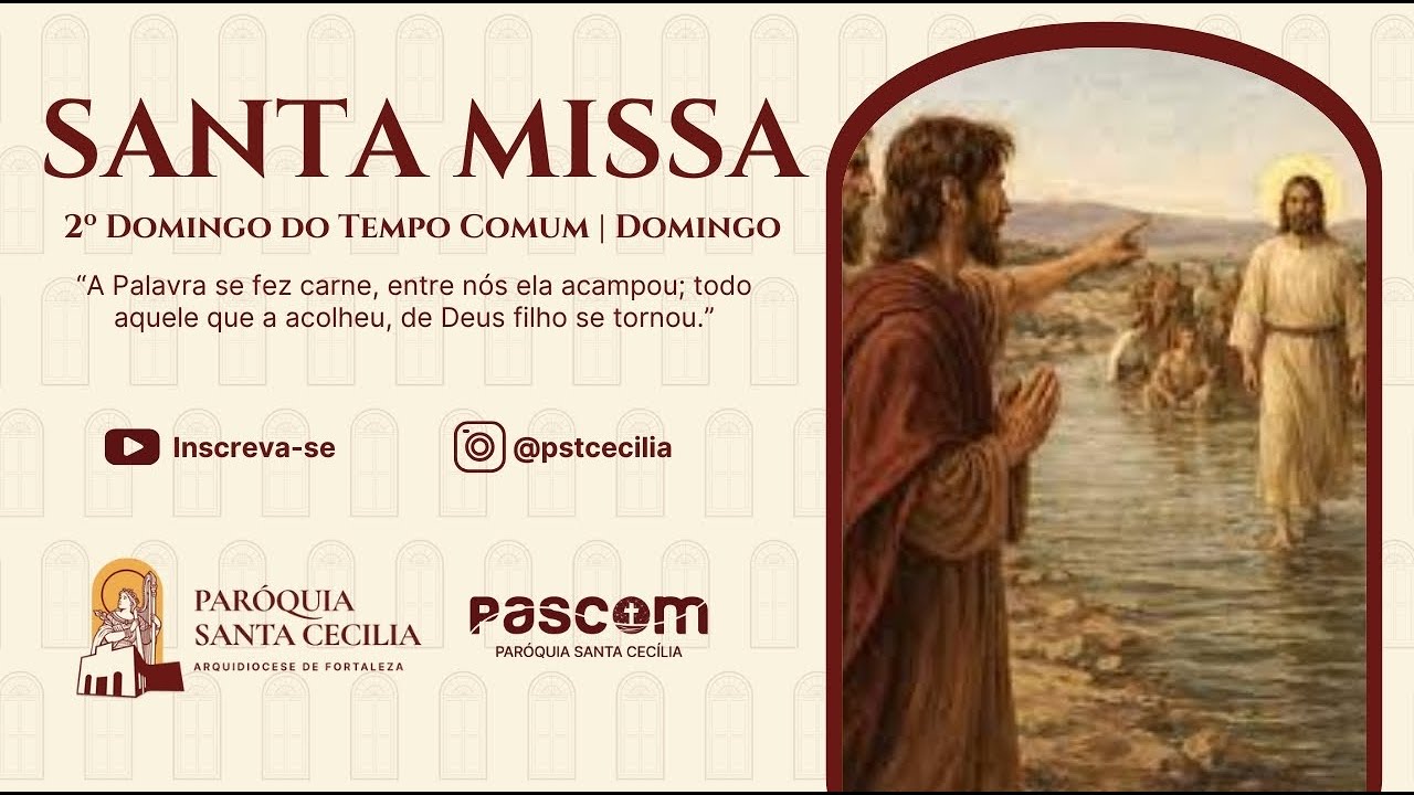 2º Domingo do Tempo Comum | Domingo | Paróquia Santa Cecília | 18/01/26 | 19h