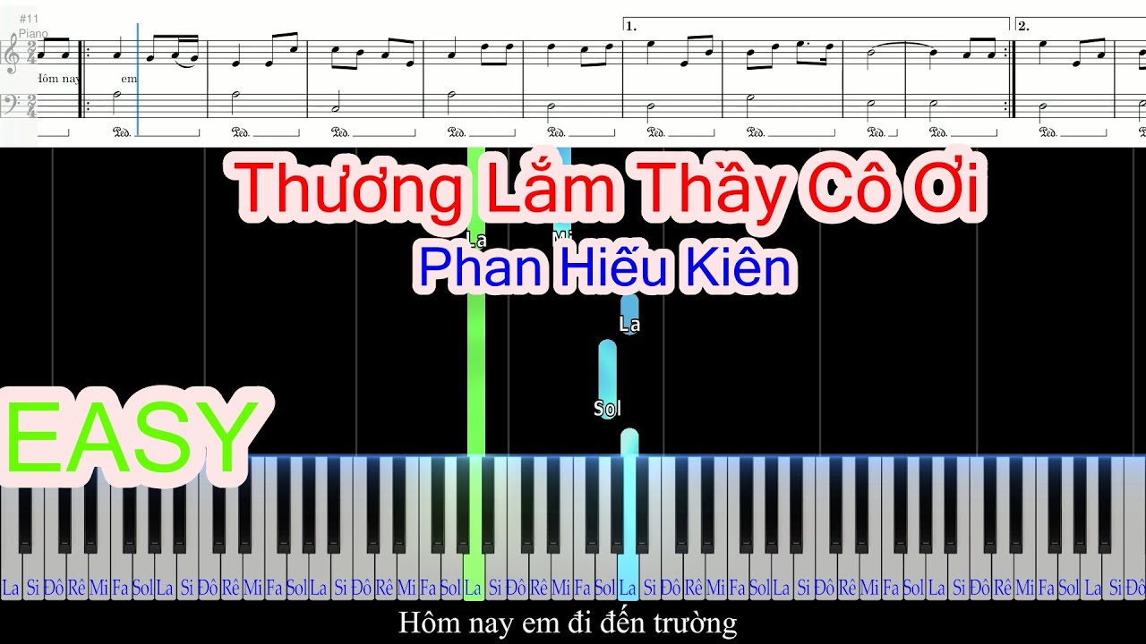 Thương Lắm Thầy Cô Ơi - Phan Hiếu Kiên | Piano For Beginners