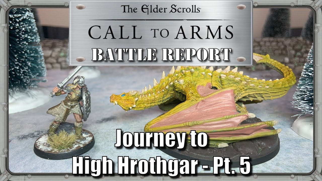 High Hrothgar FINALE - Elder Scrolls: CtA Battle Report