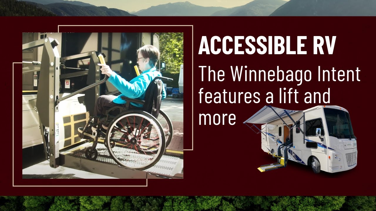 Making Camping Accessible with the Winnebago Intent 30R