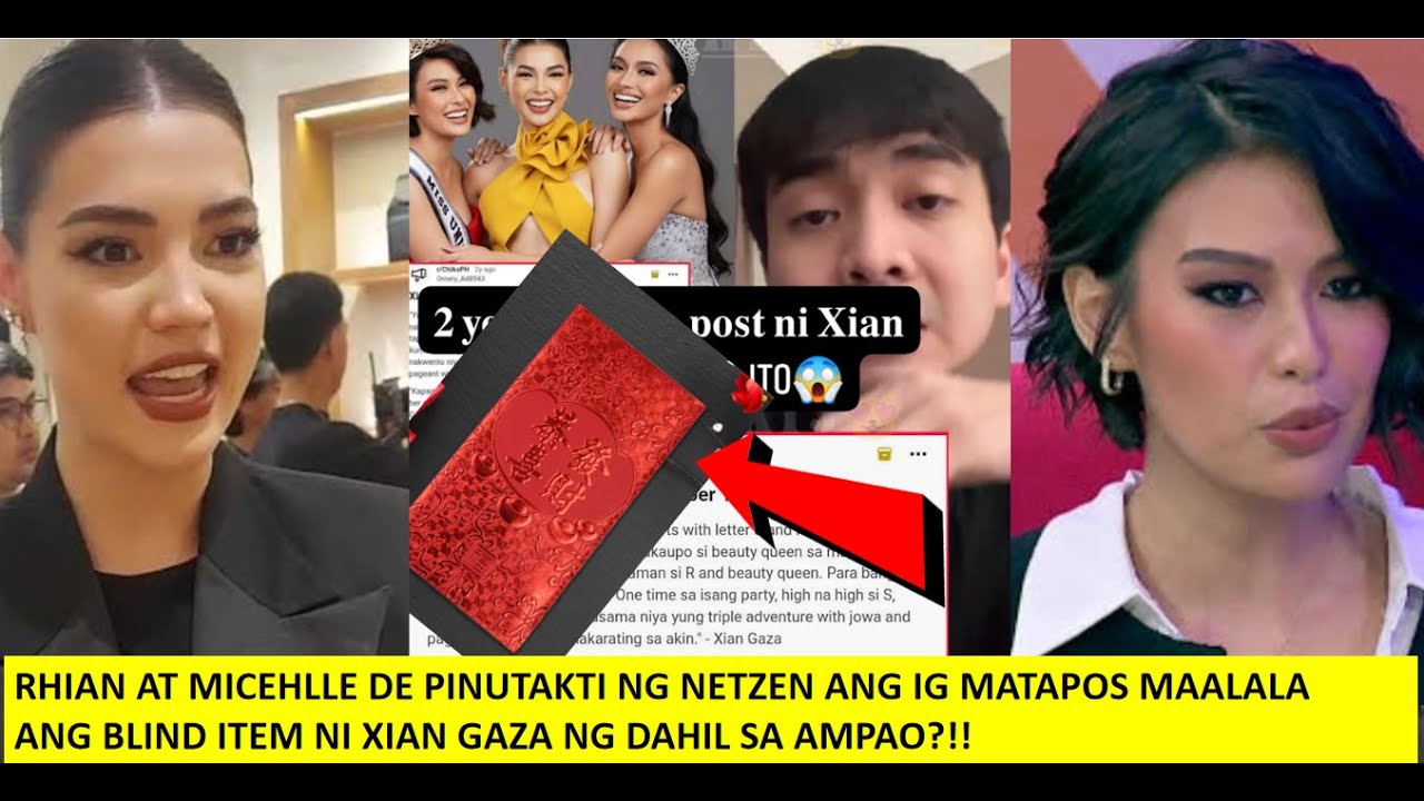 RHIAN AT MICEHLLE DEE PINUTAKTI NG NETZEN ANG IG DAHIL SA BLIND ITEM NI XIAN GAZA NG DAHIL SA AMPAO