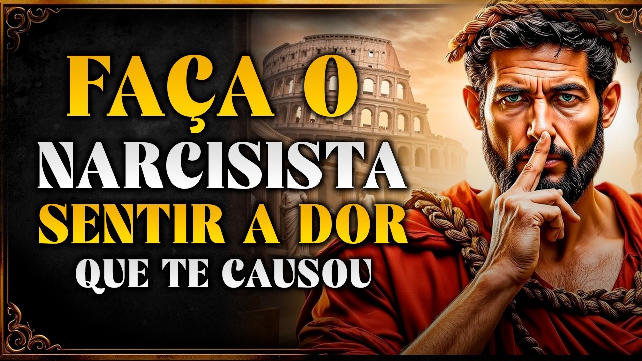 FAÇA O NARCISISTA SENTIR O SOFRIMENTO QUE ELE TE CAUSOU