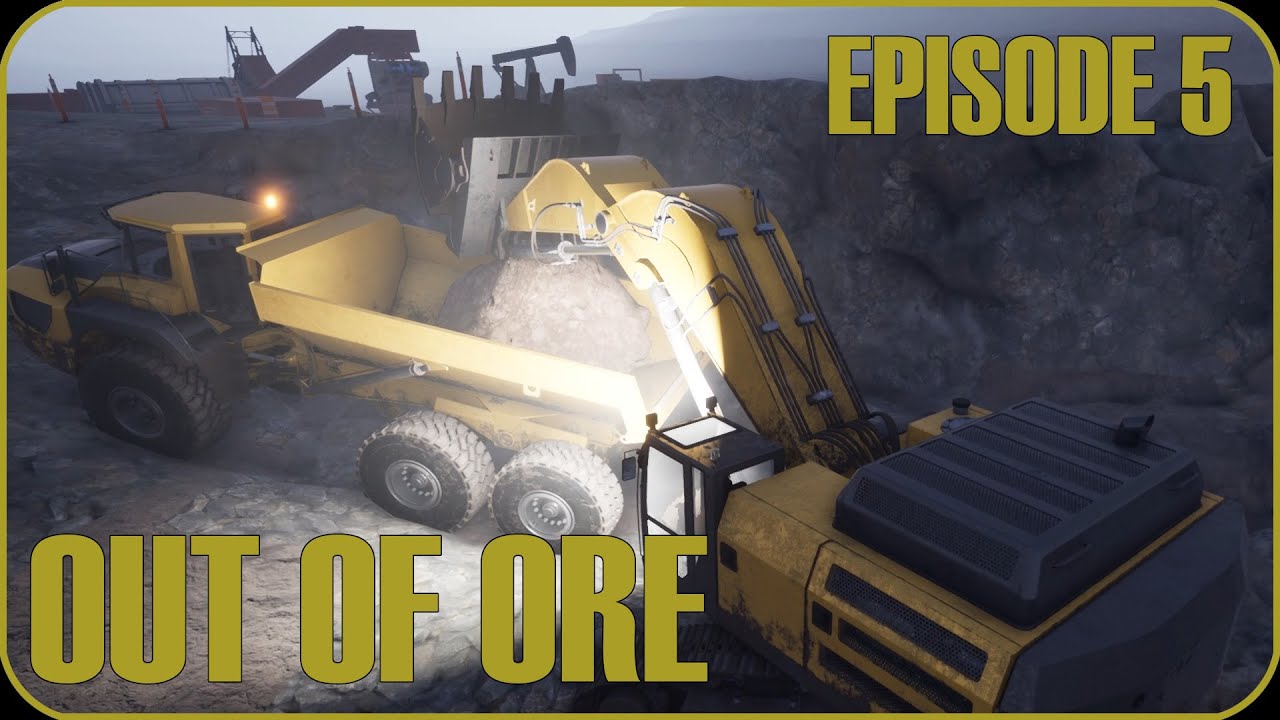 A New Excavator - Out of Ore 05