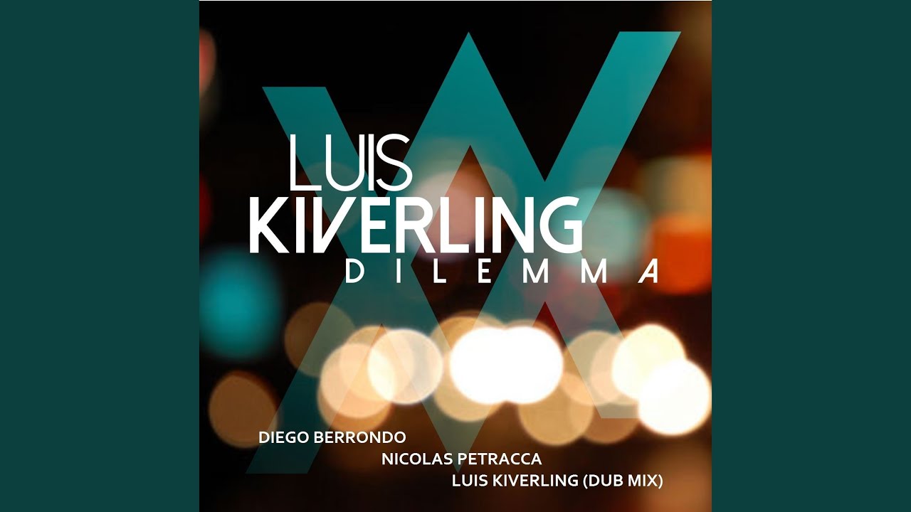 Dilemma (Nicolas Petracca Remix)