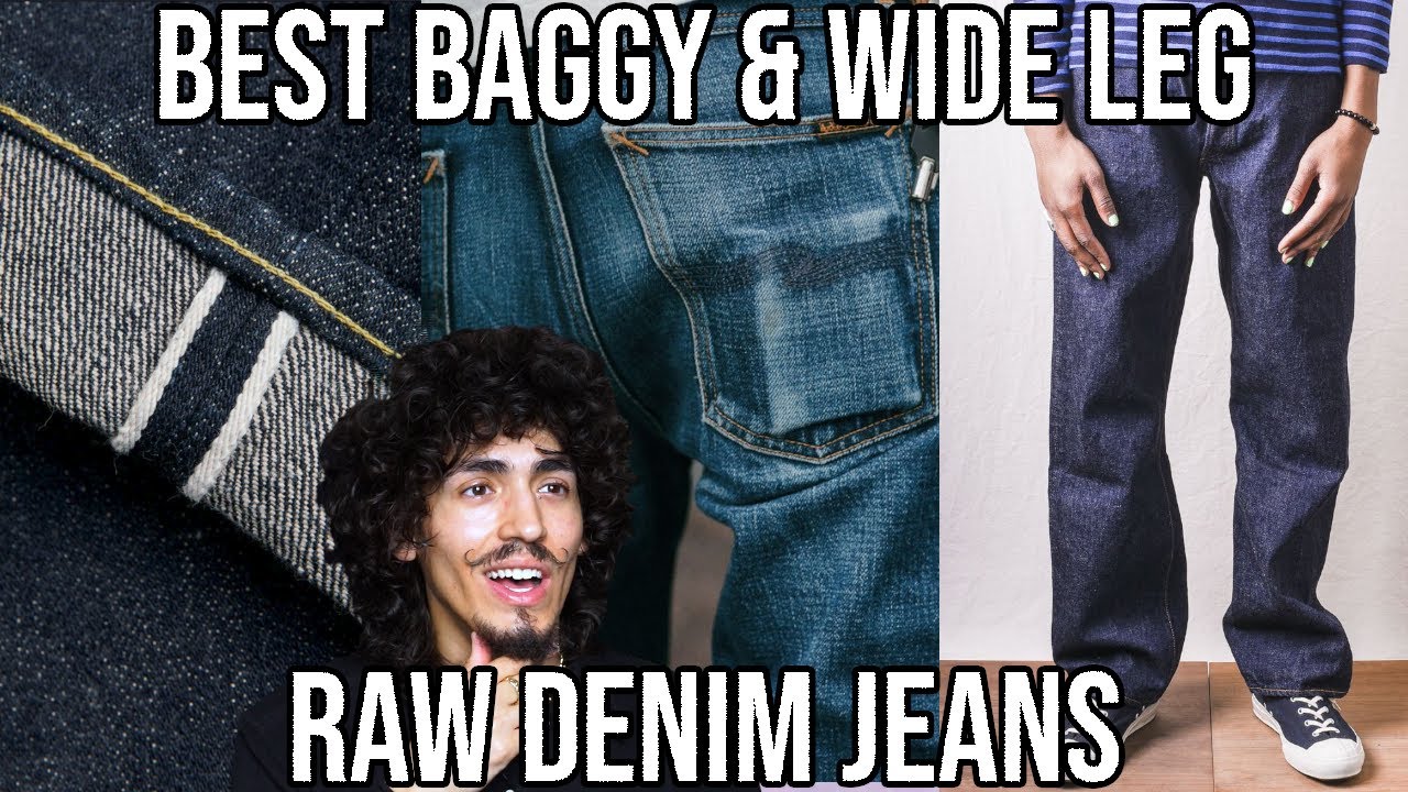 5 BEST BAGGY RAW DENIM AND WIDE LEG RAW DENIM!