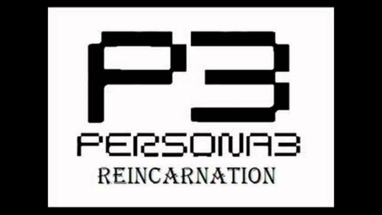 Persona 3 Reincarnation - Burn My Dread -Last Battle-