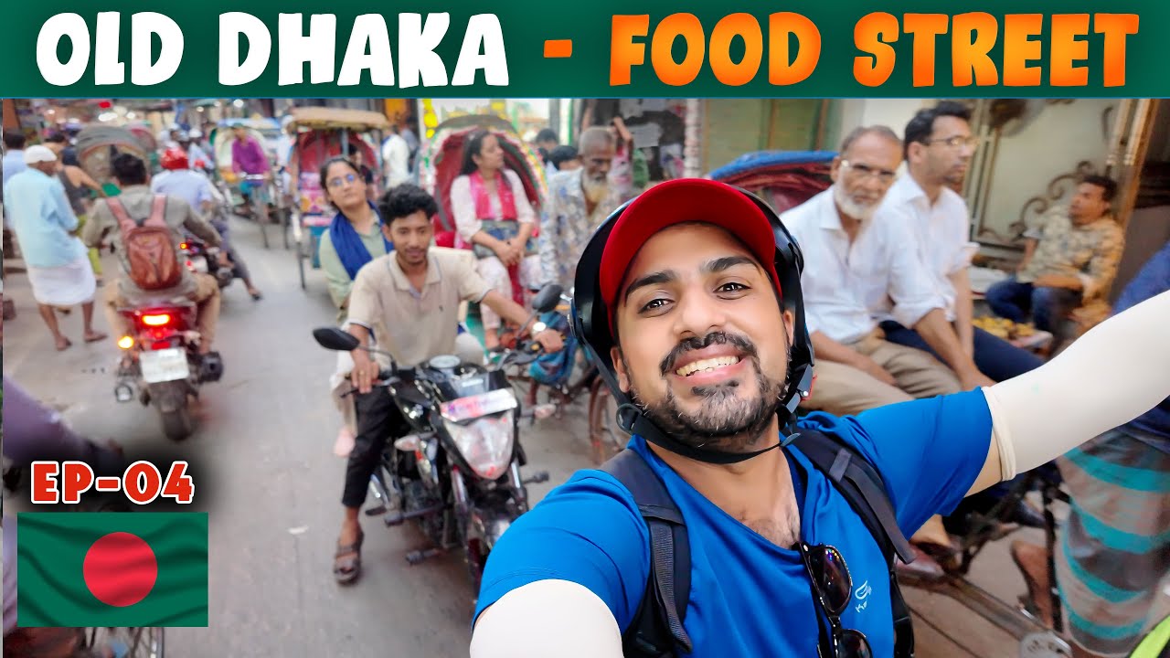 🇧🇩 Trying Famous FOOD of OLD DHAKA - BANGLADESH [EP-04]