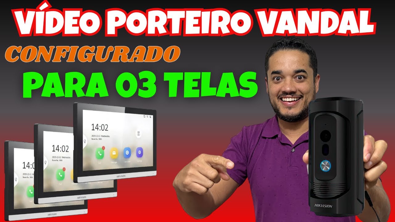 Vídeo Porteiro IP Residencial, Como Configurar em 3 Telas DS-KH6350-WTE1 no Vandal DS-KB8113-IME1.
