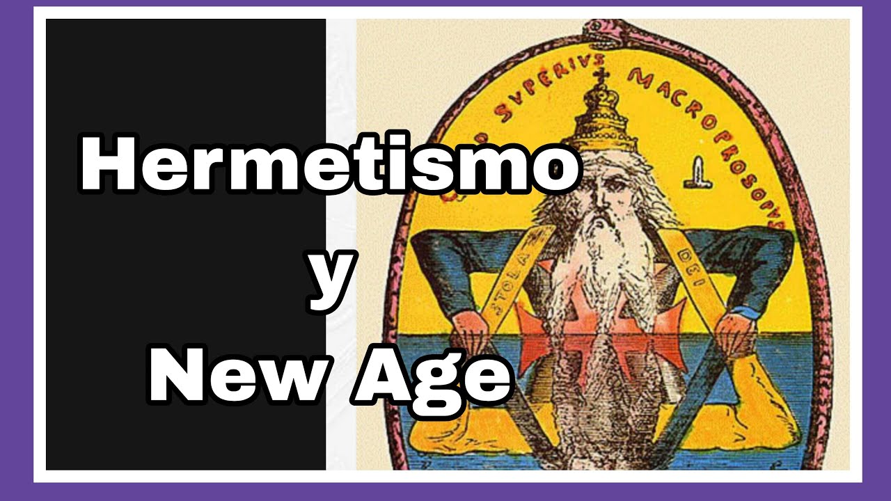 El Hermetismo: Análisis de Religiones 32