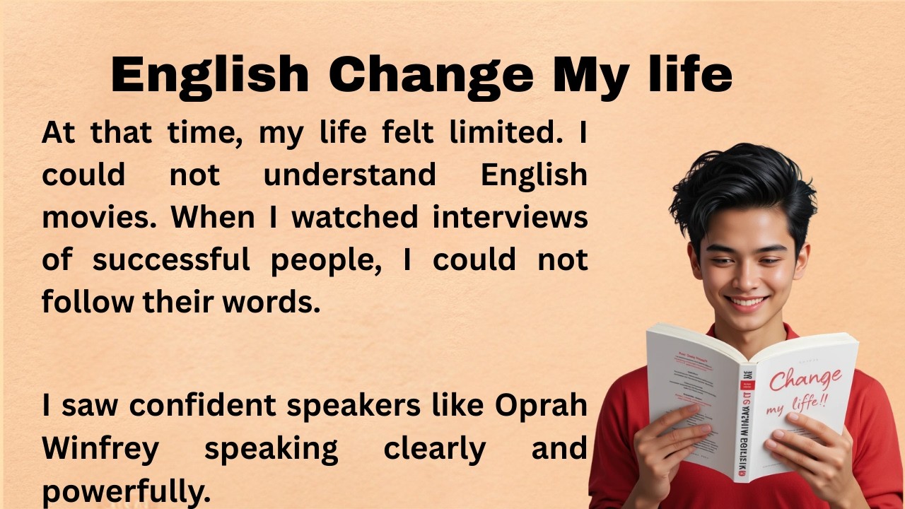 English Change My Life || Learn English || Improve Your English || Listen And Practice
