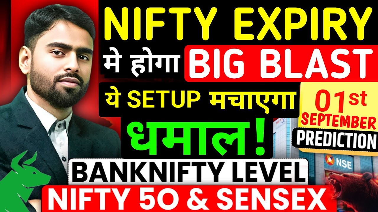 Nifty Expiry Special | Nifty Analysis for 01 September Tuesday |Nifty Sensex Prediction for Tomorrow