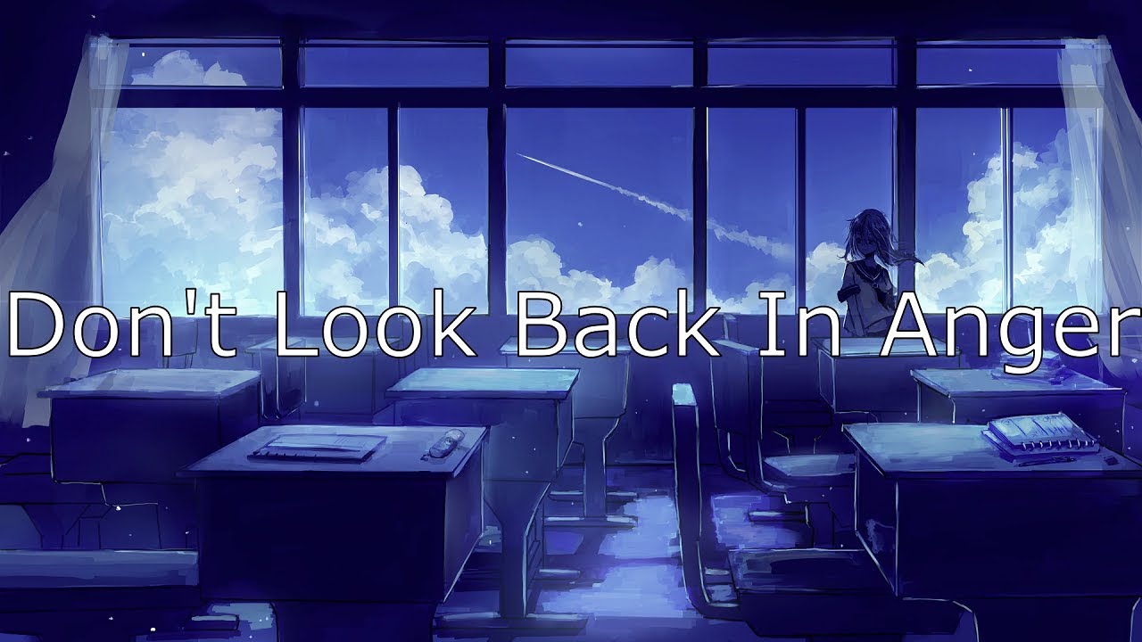 Oasis - Don't Look Back In Anger (Lyrics In Japanese & English / 英詞 +日本語私訳)