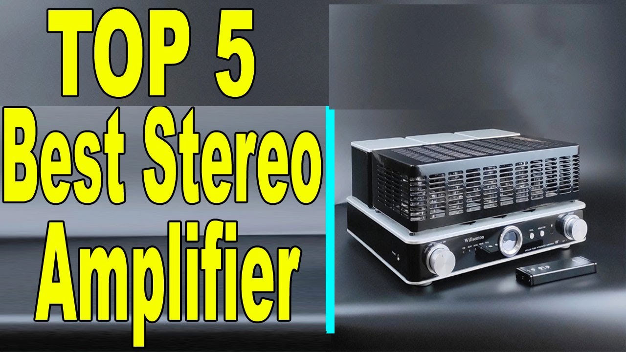 Top 5 Best Stereo Amplifier In 2020 | Stereo Amplifiers Review