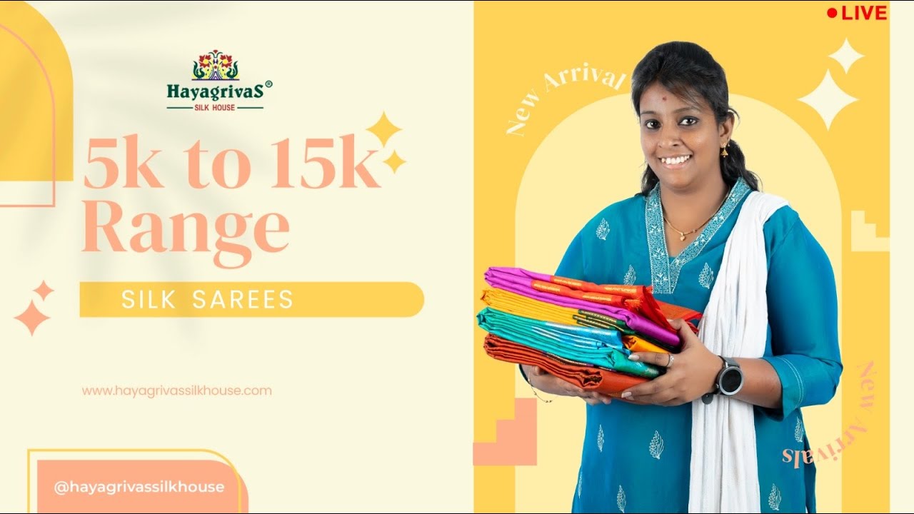 Daily Live - 5k to 15k Range silk sarees | Budget collections #hayagrivassilkhouse #silksarees
