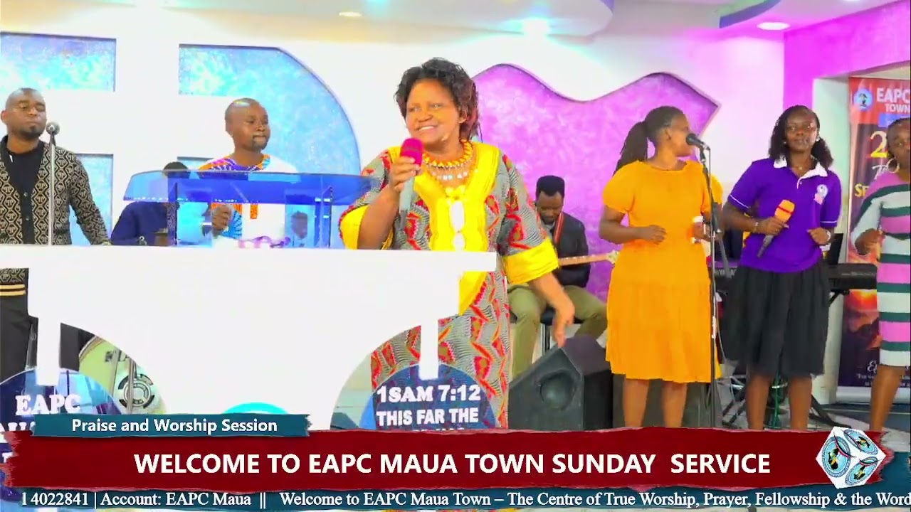 PRAISE AND WORSHIP - EAPC MAUA TOWN -15th/3/2026