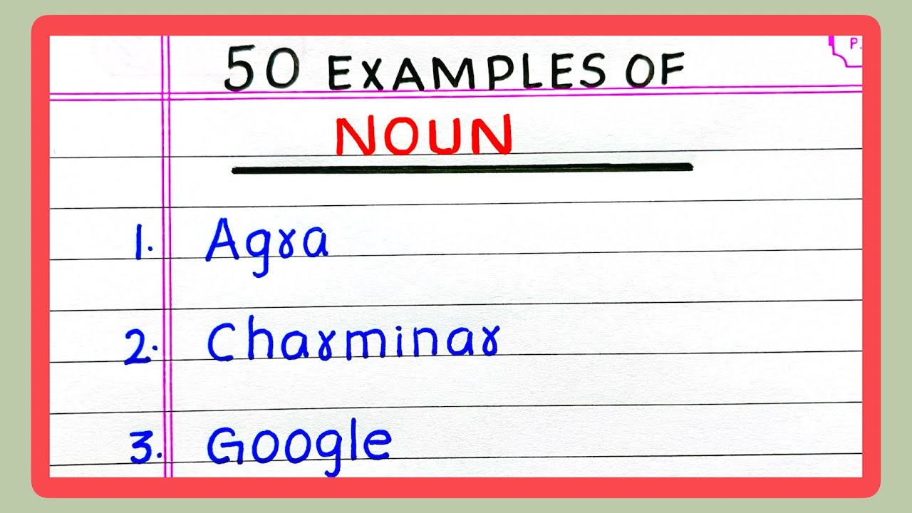 Examples of NOUNS in English Grammar | 10 | 20 | 30 | 50 Examples of NOUN | NAMING WORDS